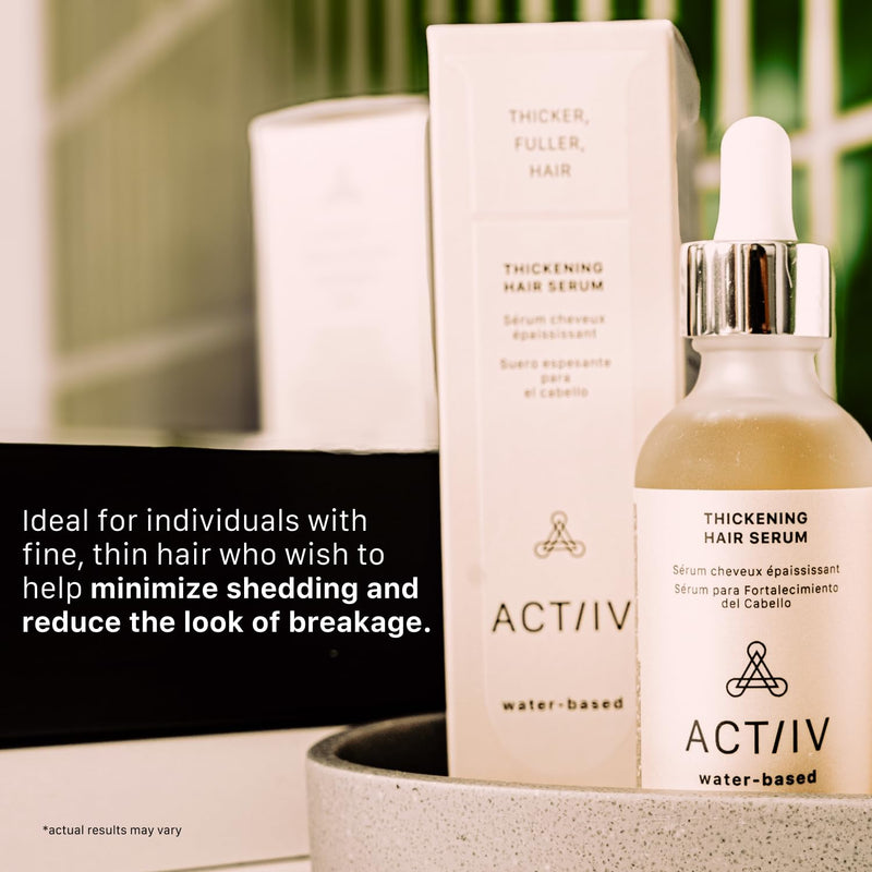 ACTIIV Thickening Hair Serum - Water Based | Supports the Appearance of Thicker, Fuller-Looking Hair, Lightweight Water-Based Formula, Non-Greasy, All Hair Types, 1.8 oz