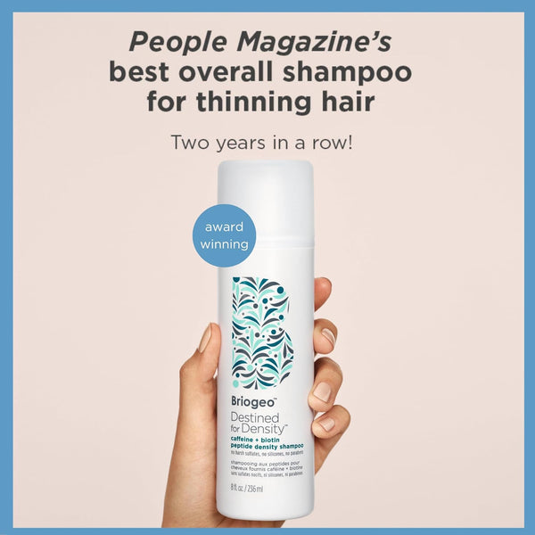Briogeo Destined For Density Caffeine + Biotin Peptide Density Shampoo, Increases Hair Thickness and Density for Fine or Thinning Hair, Vegan, Cruelty-Free, 8 fl oz
